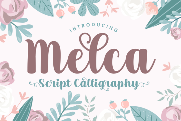 Melca: A Sweet Handwritten Font for Makers